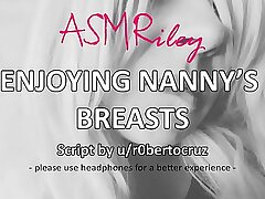 华丽的乳房 - 享受保姆的乳房 -  Asmriley